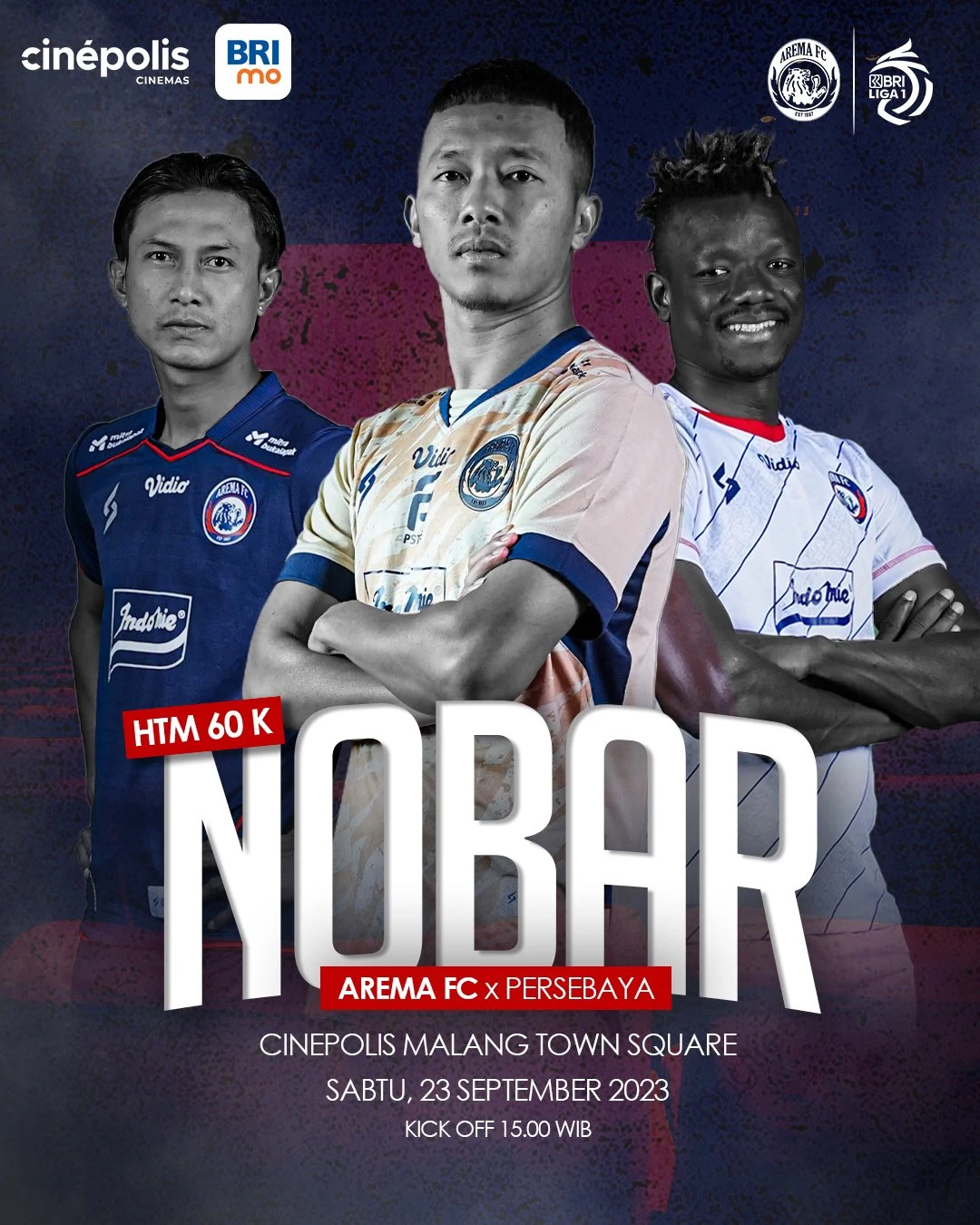 Info Harga Tiket Masuk (HTM) Nobar Arema FC vs Persebaya Surabaya di Bioskop Cinépolis Malang Town Square