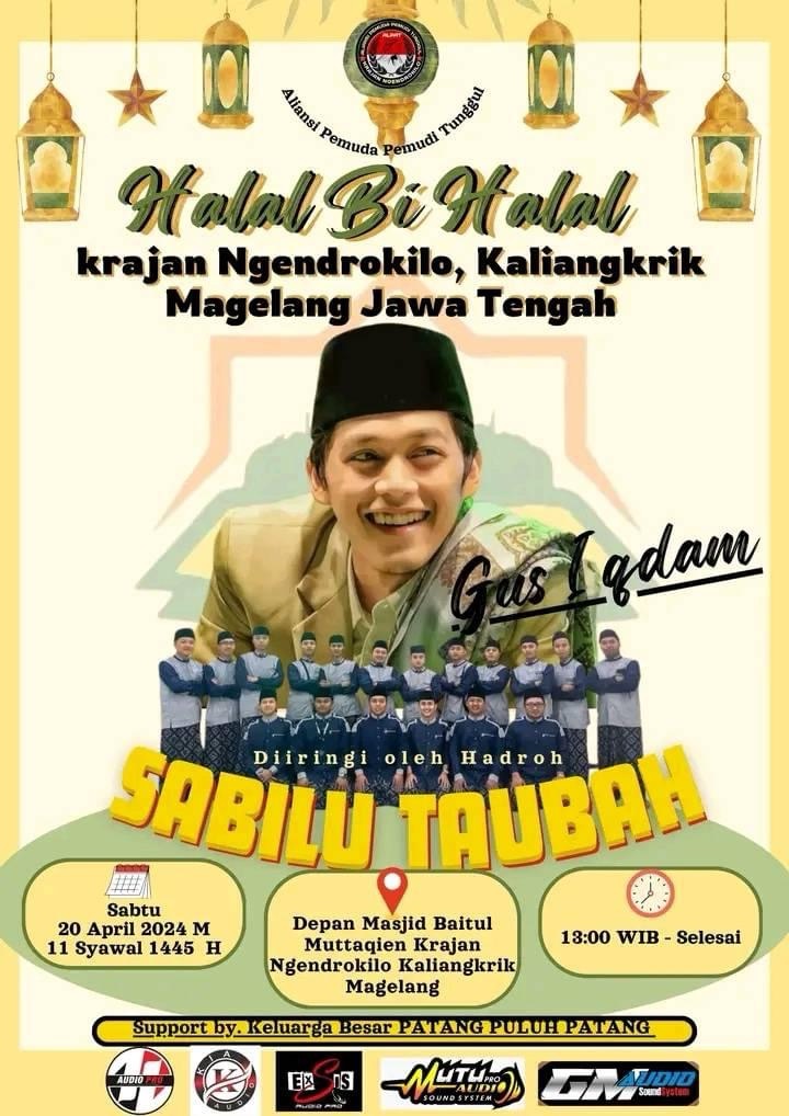 Jadwal Gus Iqdam Halal bi Halal di Magelang 2024 bersama Hadrah Pusat