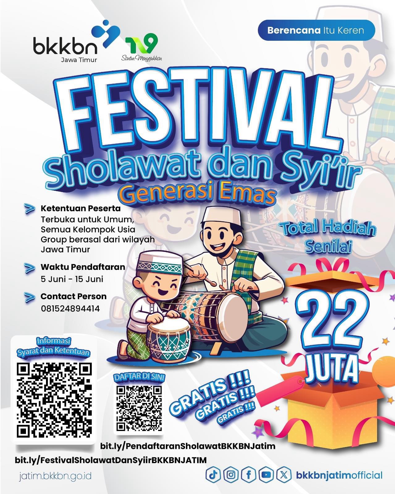 Festival Sholawat dan Syi’ir Generasi Emas BKKBN Jawa Timur 2024: Total Hadiah 22 Juta Rupiah
