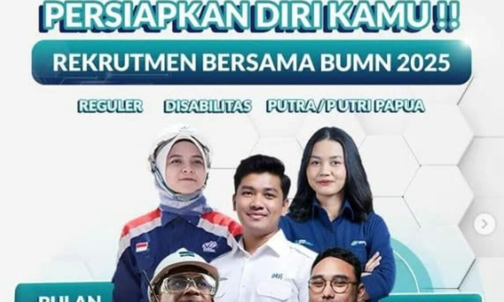 SIAP-SIAP! Lowongan BUMN 2025 Dibuka, Cek Syaratnya Sekarang!