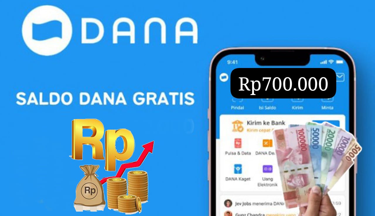 Klaim Saldo DANA Gratis Rp700.000, Ini Rahasianya!
