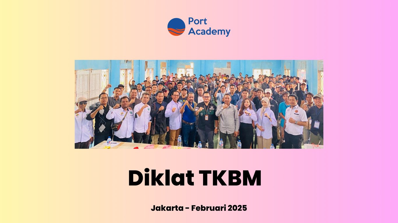 Port Academy Sukses Selenggarakan Diklat TKBM di Kuala Semboja, Siapkan SDM Unggul