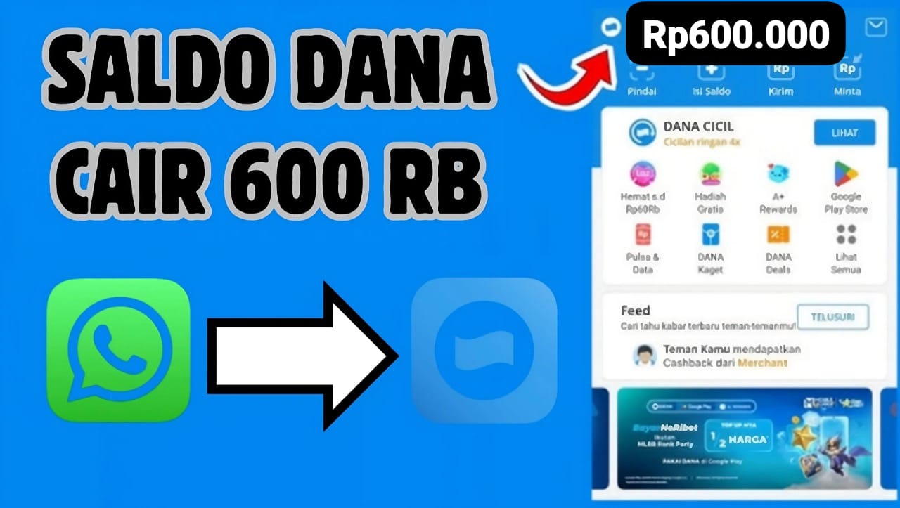 Temukan 8 Cara Cerdas Hasilkan Saldo DANA Gratis Rp600.000 Tahun 2025