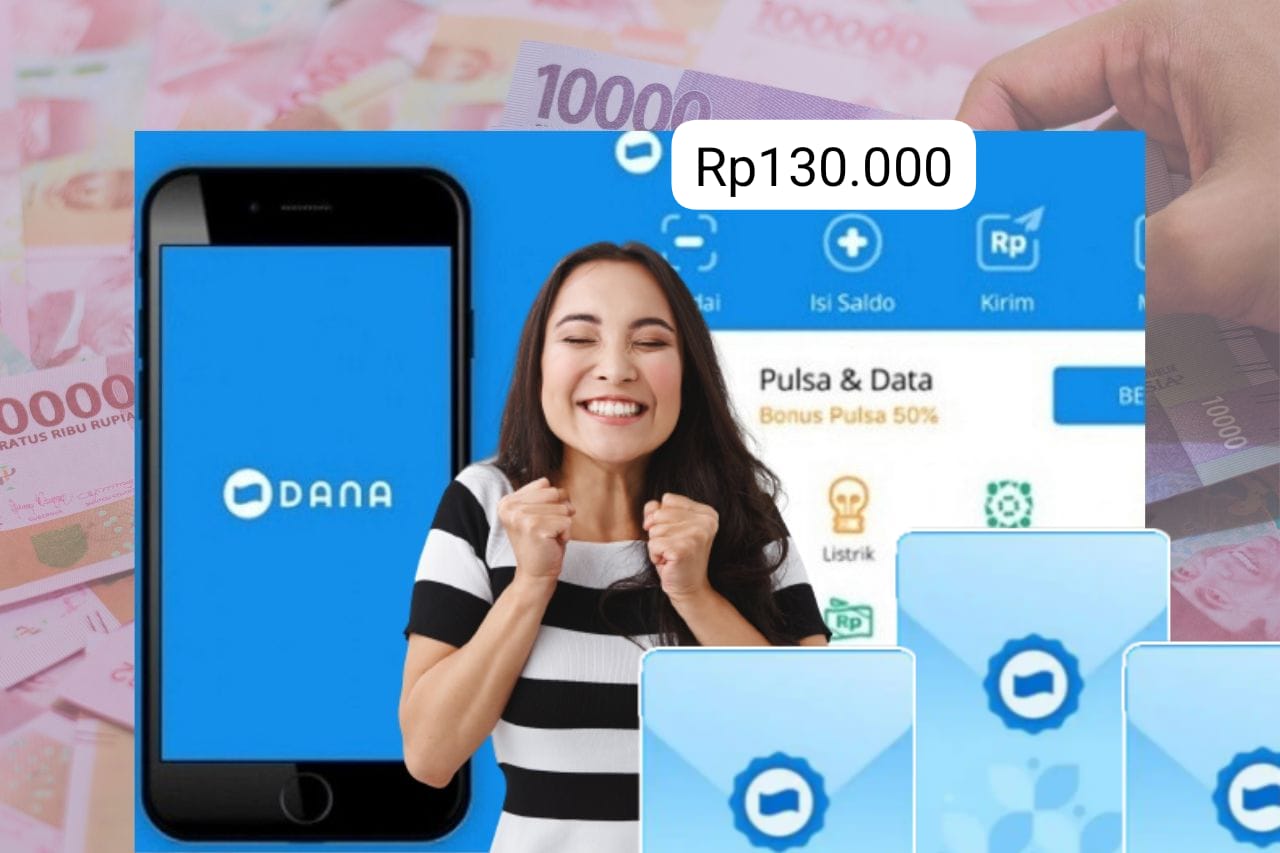 Raih Cuan Instan! Saldo DANA Gratis Rp130.000 Hanya dengan Selesaikan Misi Kilat