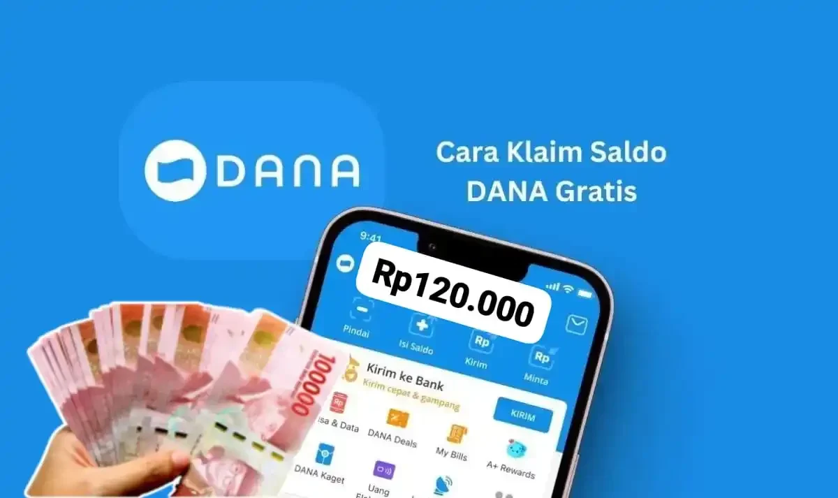 Berkah Malam Minggu: Saldo DANA Rp120 Ribu Cair Gratis dari Aplikasi, Buruan Klaim!